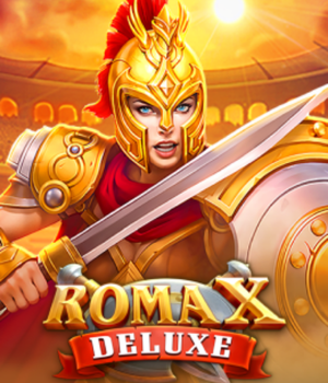 Roma X Deluxe