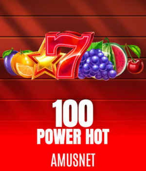 100 Power Hot