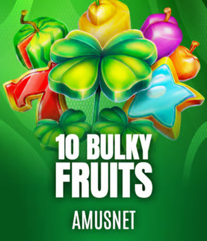 10 Bulky Fruits
