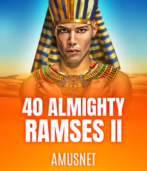 40 Almighty Ramses II