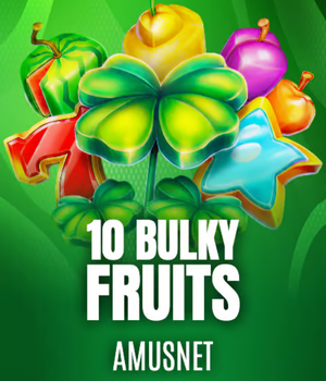 Bulky Fruits