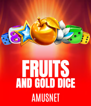 Fruits & Gold