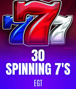 30 Spinning 7’s