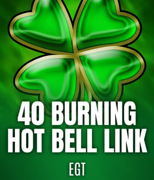 40 BURNING HOT BELL LINK