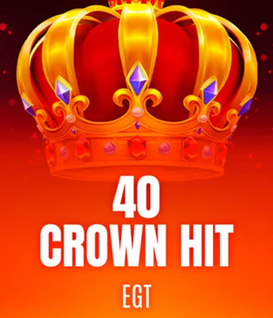 40 Crown Hit
