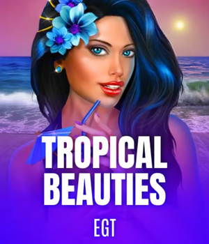 Tropical Beauties