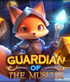 Guardian of The Museum