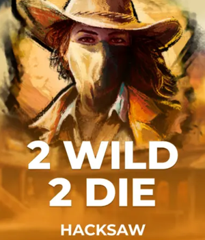 2 Wild 2 Die