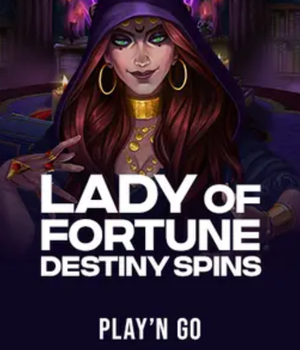 Lady of Fortune Destiny Spins