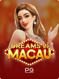 Dreams of Macau